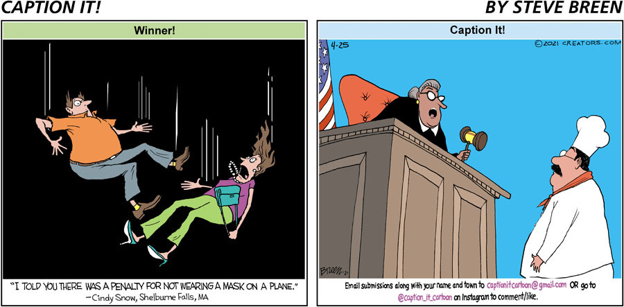 Caption It! for Apr 25, 2021