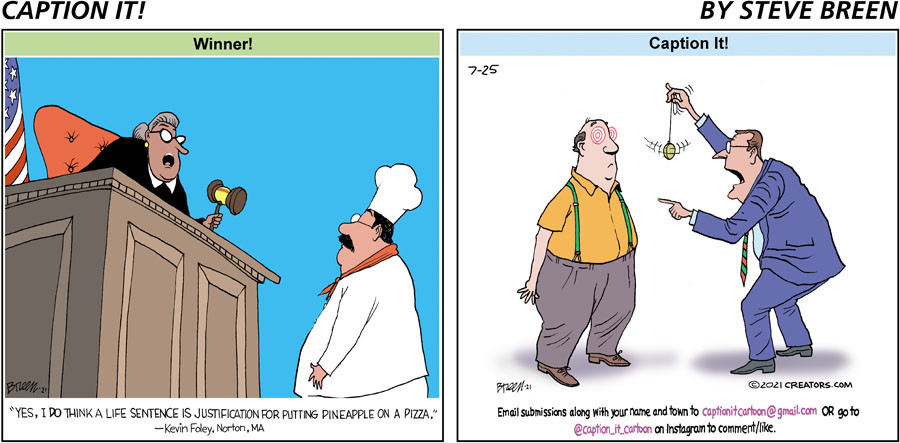 Caption It! for Jul 25, 2021